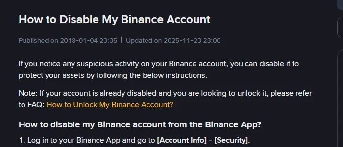 ក្បាលទំព័រជំនួយផ្លូវការ How to Disable My Binance Account បង្ហាញកាលបរិច្ឆេទ Published on 2018-01-04 និង Updated on 2025-11-23