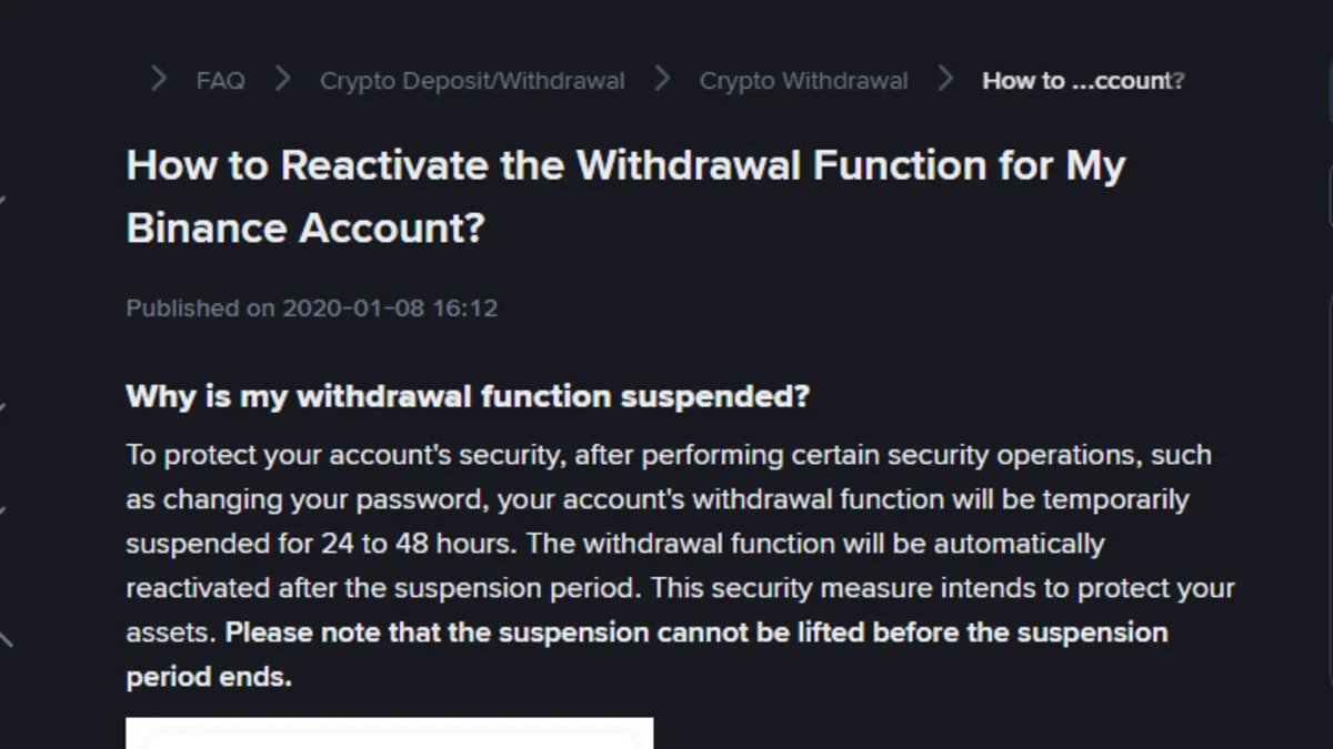 រូបថតអេក្រង់ទំព័រជំនួយ Binance ផ្លូវការ បង្ហាញមូលហេតុដែលមុខងារដកប្រាក់ត្រូវបានផ្អាក និងរយៈពេល 24 ដល់ 48 ម៉ោង