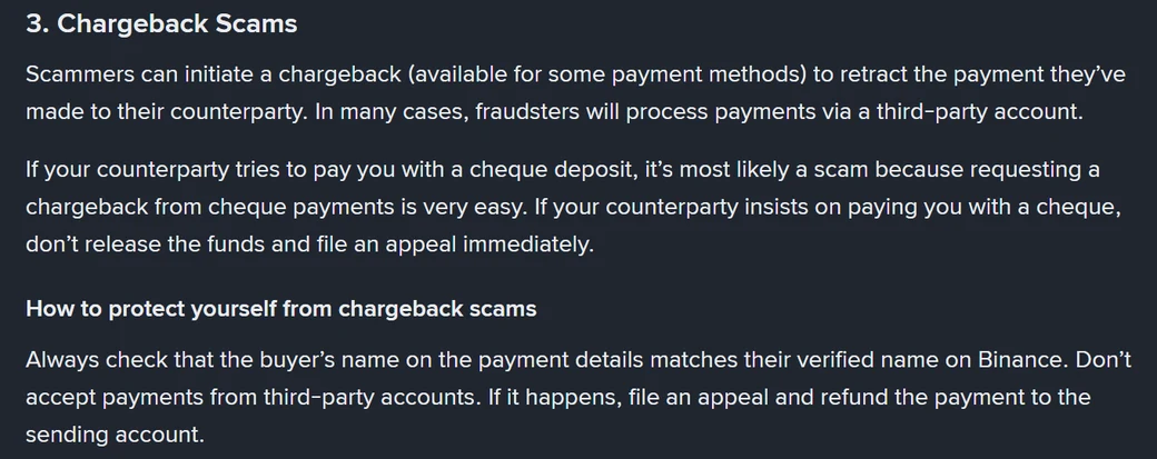 ផ្នែក Chargeback Scams នៃទំព័រជំនួយ Binance ដែលសរសេរថា Don't accept payments from third-party accounts និងណែនាំឲ្យដាក់បណ្ដឹង រួចប្រគល់ប្រាក់ត្រឡប់ទៅគណនីផ្ញើវិញ
