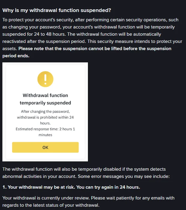 ទំព័រជំនួយ Binance ពន្យល់ថាការដកត្រូវផ្អាក 24 ដល់ 48 ម៉ោង ជាមួយផុតអាប់ Withdrawal function temporarily suspended