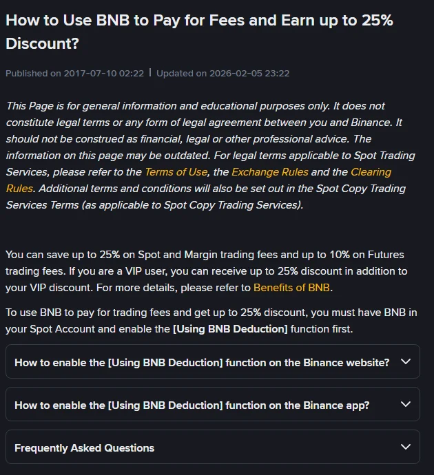 Binance-ի պաշտոնական FAQ էջը՝ How to Use BNB to Pay for Fees and Earn up to 25% Discount վերնագրով, որտեղ նշված է Spot Account-ում BNB ունենալու և Using BNB Deduction միացնելու պայմանը